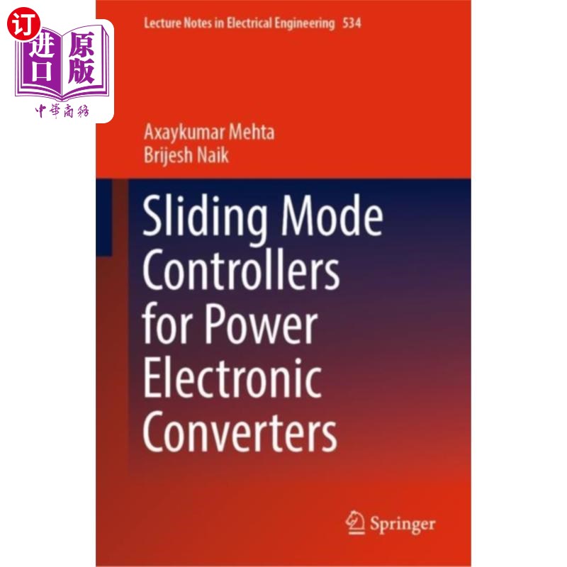 海外直订Sliding Mode Controllers for Power Electronic Co... 电力电子变换器的滑模控制器