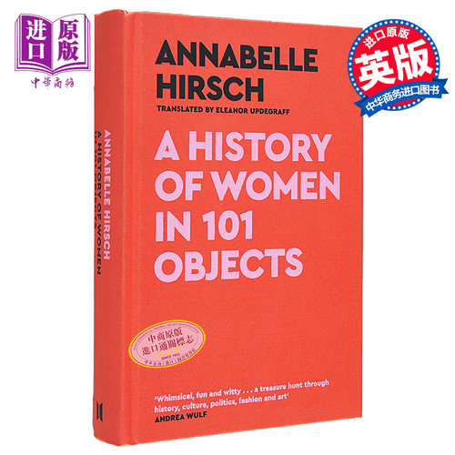 现货 101 件物品中的女性史 A History of Women in 101 Objects 英文原版 Annabelle Hirsch 女性历史漫步 【中商原版】