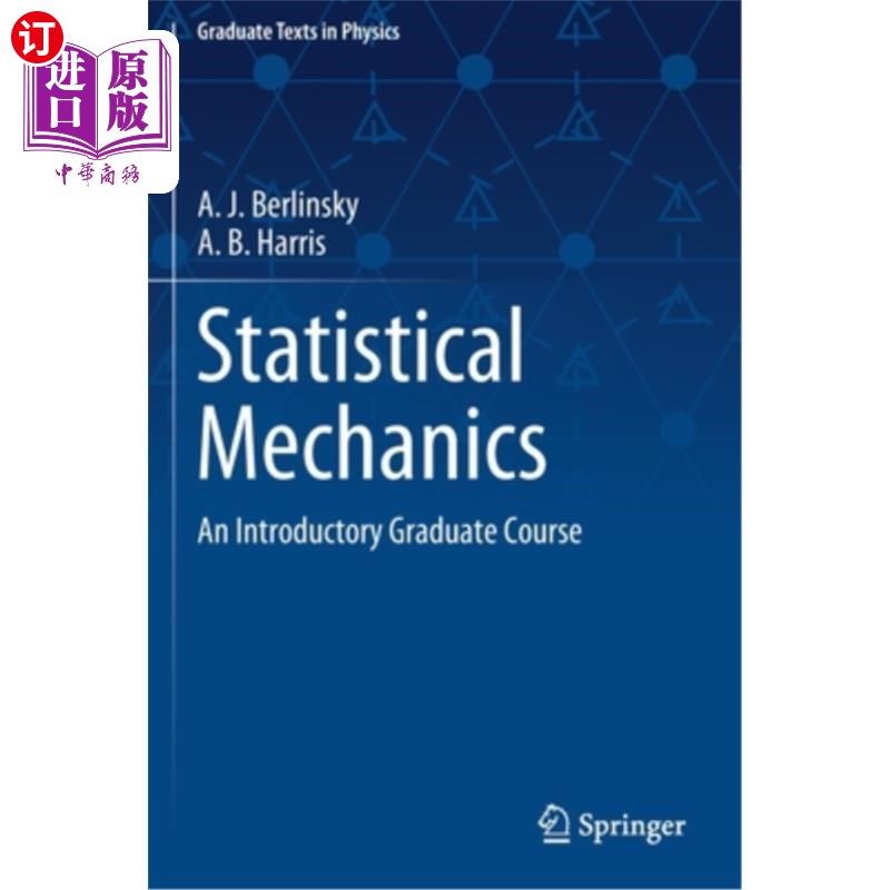 海外直订Statistical Mechanics: An Introductory Graduate Course 统计力学:研究生的入门课程