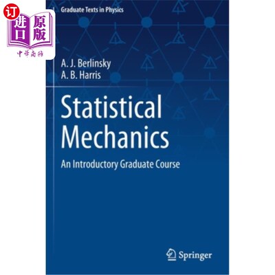 海外直订Statistical Mechanics: An Introductory Graduate Course 统计力学:研究生的入门课程