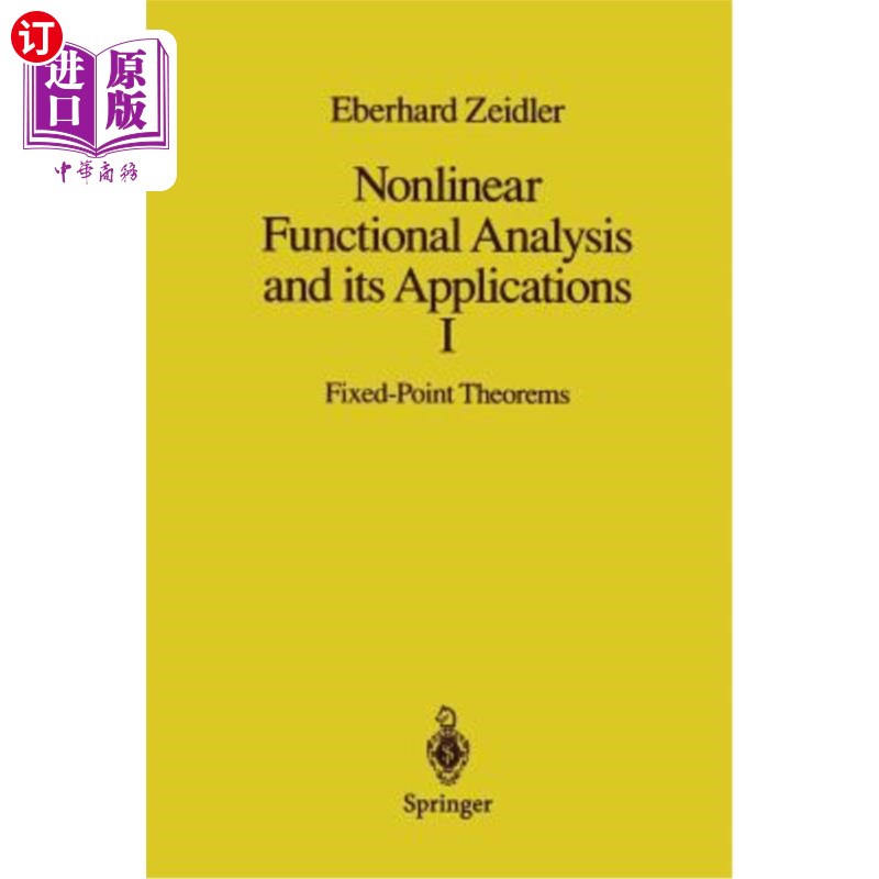 海外直订Nonlinear Functional Analysis and Its Applications: I: Fixed-Point Theorems 非线性泛函分析及其应用：Ⅰ：不