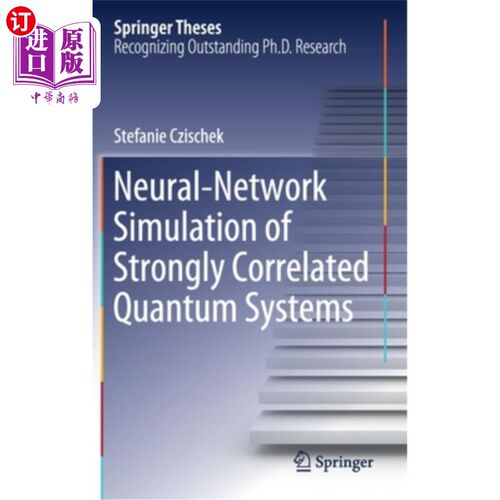 海外直订Neural-Network Simulation of Strongly Correlated Quantum Systems 强关联量子系统的神经模拟