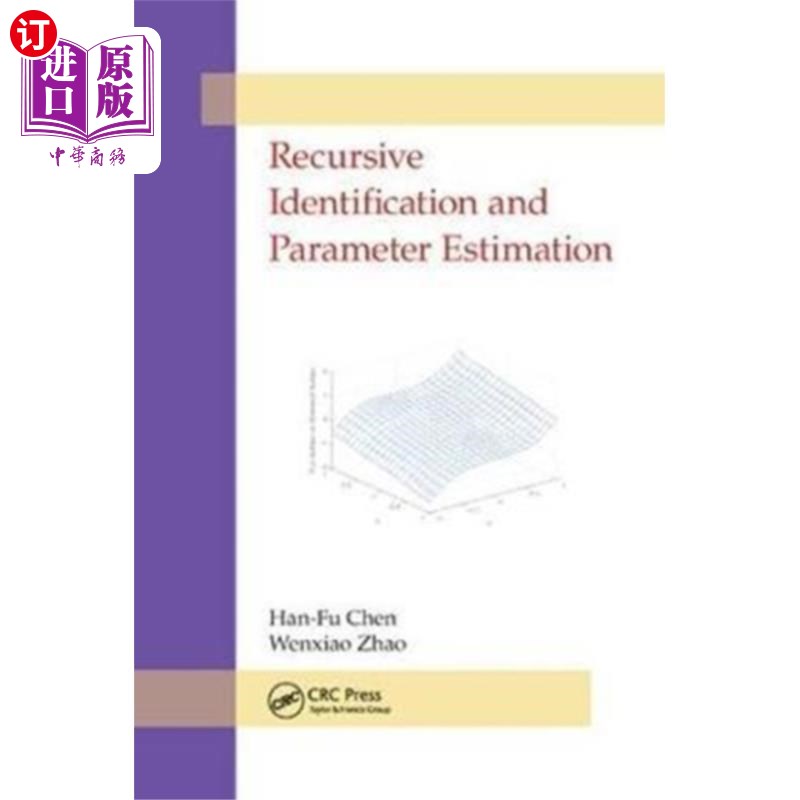 海外直订Recursive Identification and Parameter Estimation递推辨识与参数估计