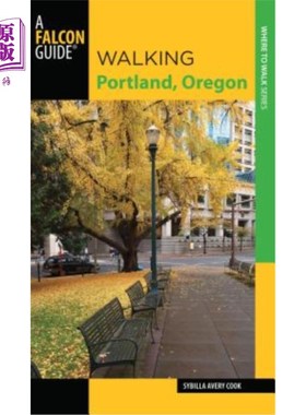 海外直订医药图书Walking Portland, Oregon 步行波特兰，俄勒冈州