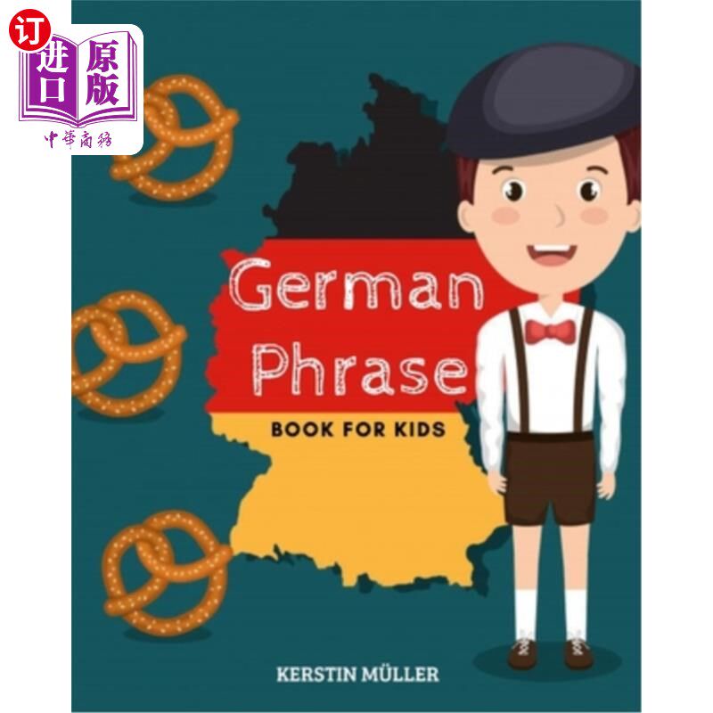 海外直订German Phrase Book For Kids 儿童德语短语书