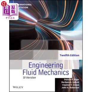 海外直订Engineering Fluid Mechanics 工程流体力学