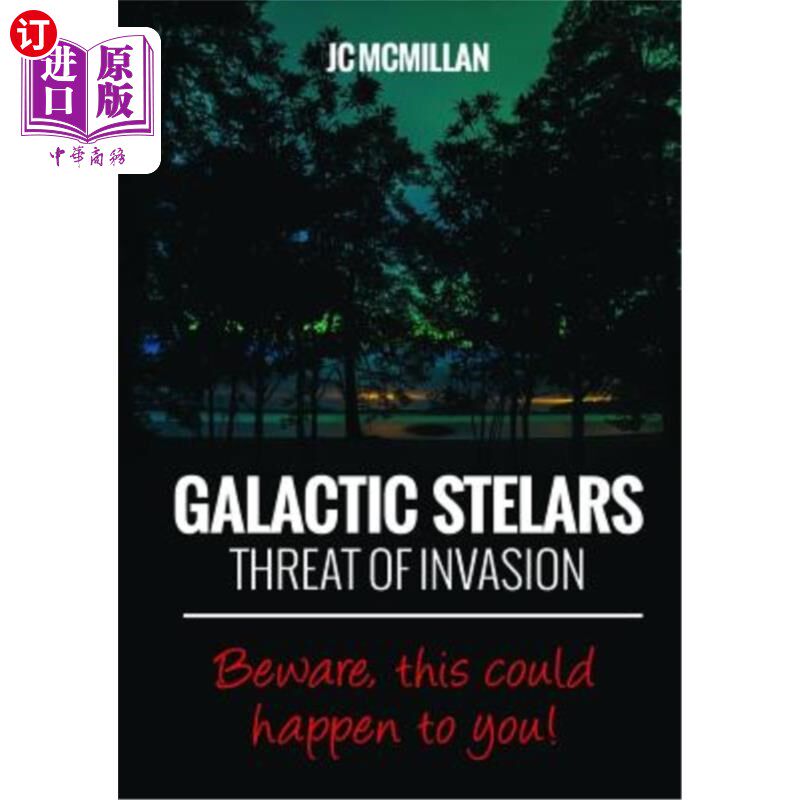 海外直订Galactic Stelars: Threat of Invasion 银河石柱：入侵的威胁