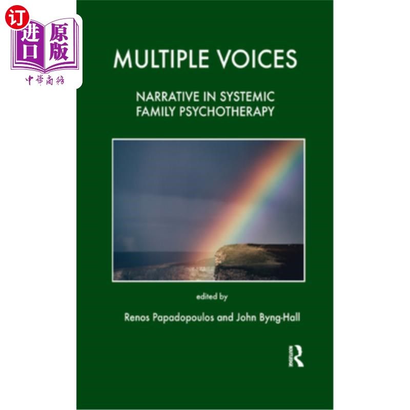 海外直订医药图书Multiple Voices: Narrative in Systemic Family Psychotherapy 多重声音：系统性家庭心理治疗中的叙事