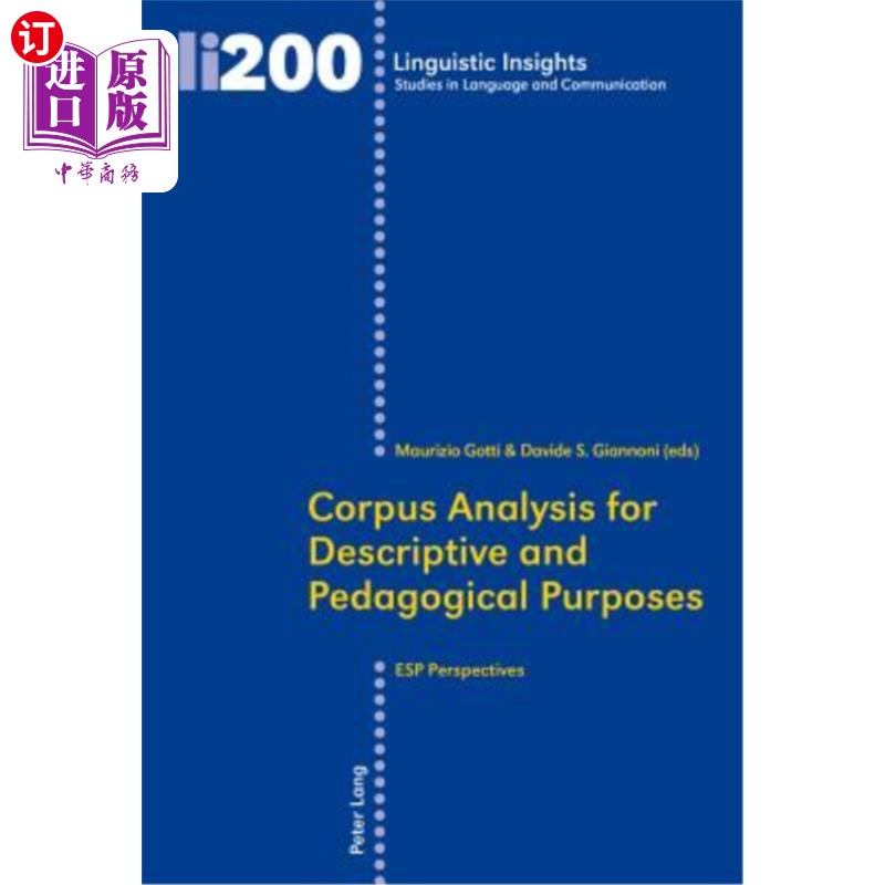 海外直订Corpus Analysis for Descriptive and Pedagogical Purposes: ESP Perspectives基于描述性和教学目的的语料库分析