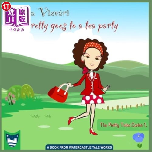 海外直订Pretty goes to a tea party 美女去参加茶话会