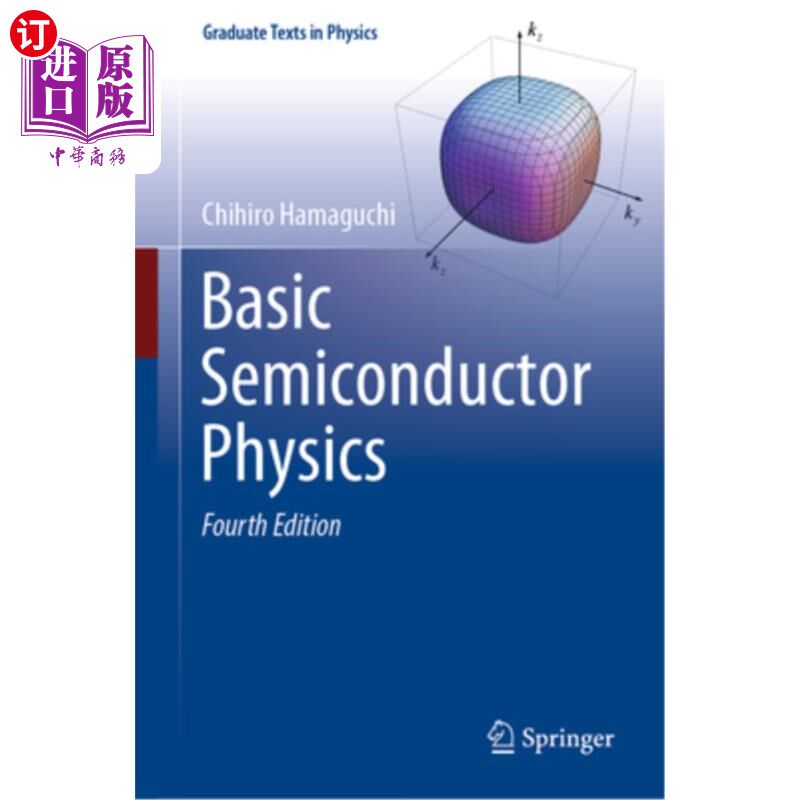 海外直订Basic Semiconductor Physics 基础半导体物理