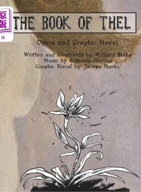 海外直订The Book of Thel: Opera and Graphic Novel 《Thel之书：歌剧与平面小说》
