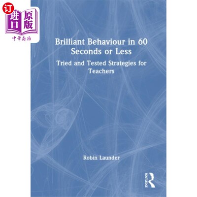 海外直订Brilliant Behaviour in 60 Seconds or Less 在60秒或更短的时间内做出杰出的行为