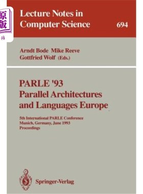 海外直订Parle '93 Parallel Architectures and Languages Europe: 5th International Parle C 1993年6月14日