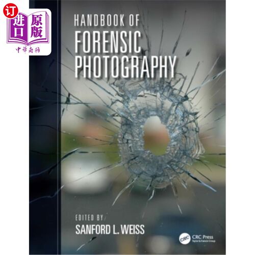 海外直订Handbook of Forensic Photography 法医摄影手册