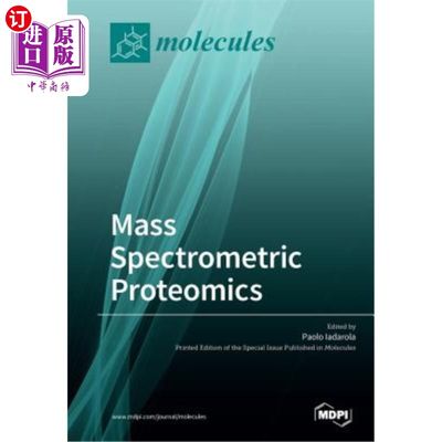 海外直订Mass Spectrometric Proteomics 质谱蛋白质组学