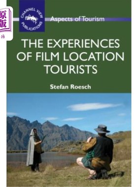 海外直订The Experiences of Film Location Tourists 电影外景游客的体验