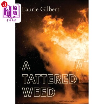 海外直订A Tattered Weed: A Tattered weed explores the psychological impact of war on you 《破烂的杂草:破烂的杂草》