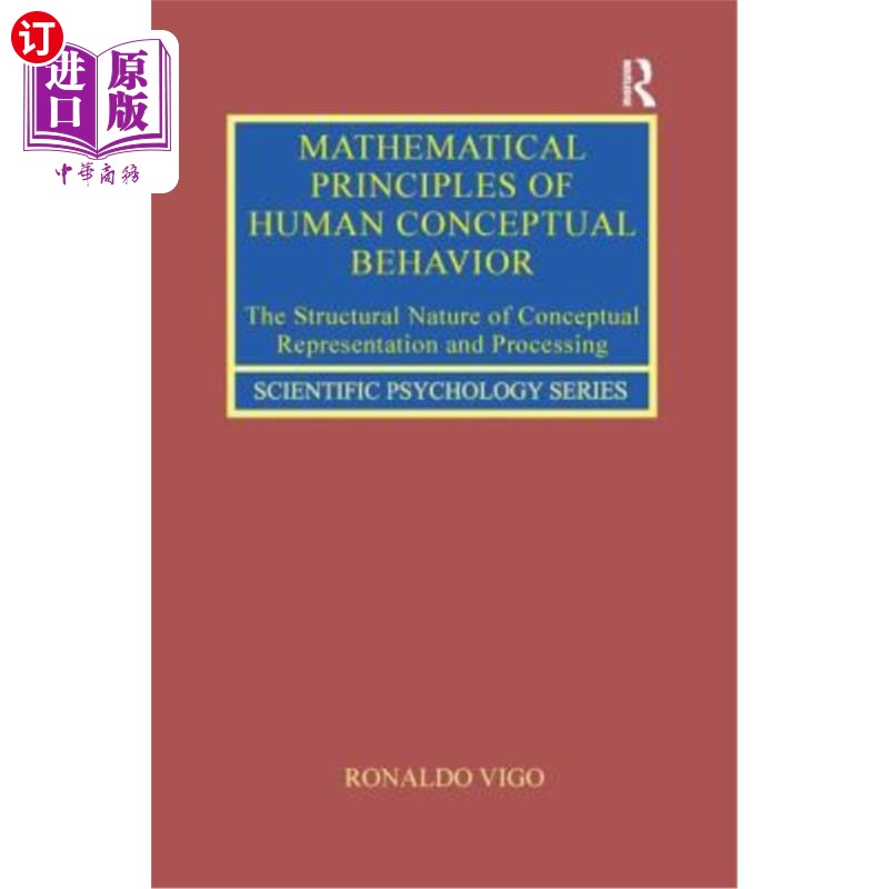 海外直订Mathematical Principles of Human Conceptual Behavior: The Structural Nature of C 人类概念行为的数学原理:概