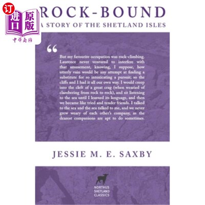 海外直订Rock-Bound: A Story of the Shetland Isles 《激岩之旅:设得兰群岛的故事