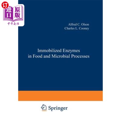 海外直订Immobilized Enzymes in Food and Microbial Processes 食品和微生物加工中的固定化酶