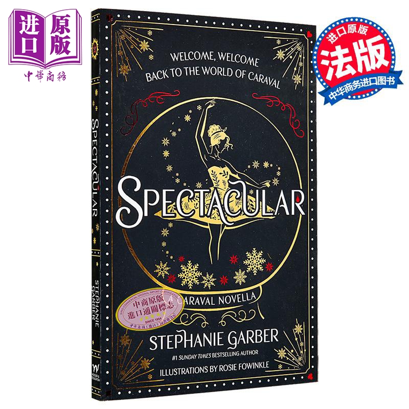壮观 英文原版 Spectacular Stephanie Garber 以 Caraval 为故事背景 斯蒂芬妮 加伯 奇幻冒险流行小说【中商原版】