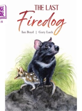 海外直订The Last Firedog 最后的火狗