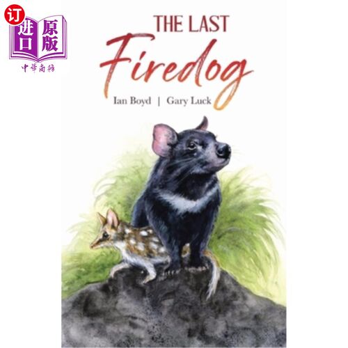 海外直订The Last Firedog 最后的火狗
