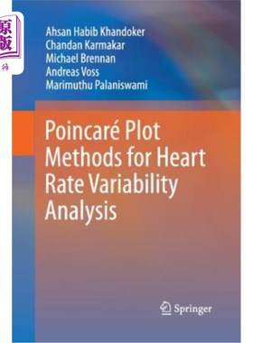 海外直订医药图书Poincaré Plot Methods for Heart Rate Variability Analysis Poincaré心率变异性分析的绘图方法