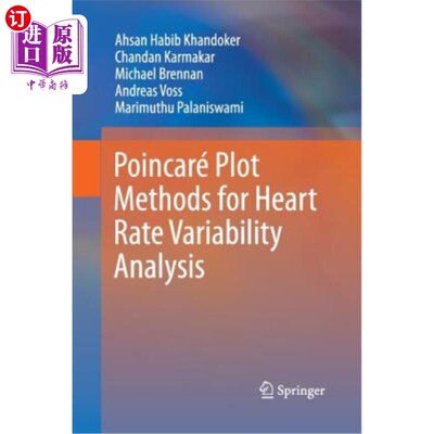 海外直订医药图书Poincaré Plot Methods for Heart Rate Variability Analysis Poincaré心率变异性分析的绘图方法