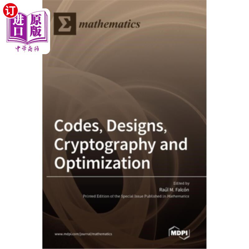 海外直订Codes, Designs, Cryptography and Optimization 编码，设计，密码和优化