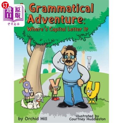 海外直订A Grammatical Adventure: Where's Capital Letter I? 语法冒险:大写字母I在哪里?