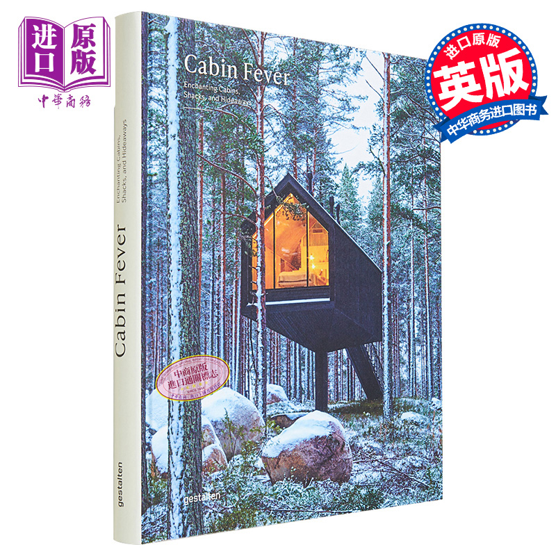 现货 Cabin Fever木屋热 进口艺术 迷人的小木屋/隐居地 建筑设计案例 Enchanting Cabins Shacks and Hideaways【中商原版】