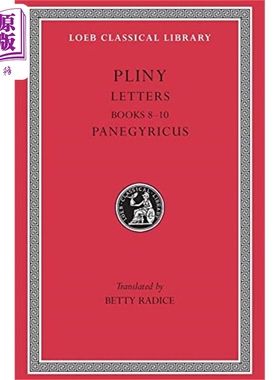 洛布 小普林尼 书信集卷8-10 英文原版 Letters Panegyricus Loeb Pliny 洛布古典丛书 日记与书信【中商原版】
