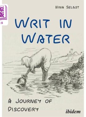 海外直订Writ in Water: A Journey of Discovery 《水中文字:发现之旅