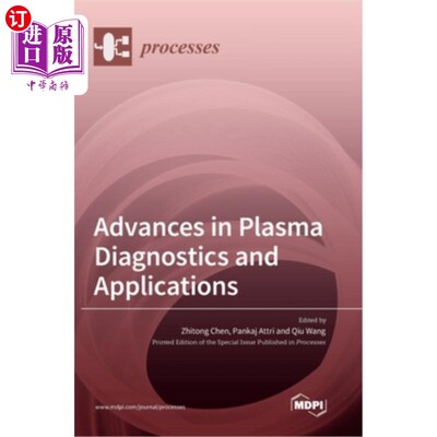 海外直订Advances in Plasma Diagnostics and Applications 等离子体诊断及应用进展