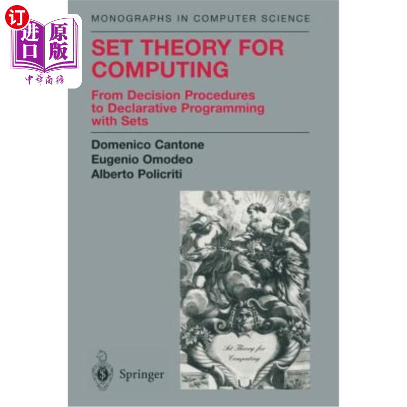 海外直订Set Theory for Computing: From Decision Procedures to Declarative Programming wi 计算的集合理论:从决策过程
