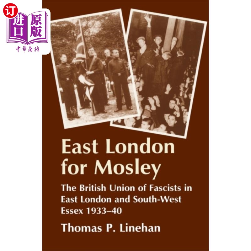 海外直订East London for Mosley 莫斯利在东伦敦 书籍/杂志/报纸 生活类原版书 原图主图