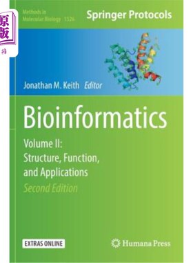 海外直订Bioinformatics: Volume II: Structure, Function, and Applications 生物信息学:卷二:结构、功能和应用