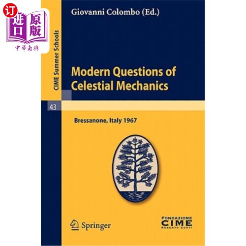 海外直订Modern Questions of Celestial Mechanics: Lectures Given at a Summer School of th 天体力学的现代问题:在国际