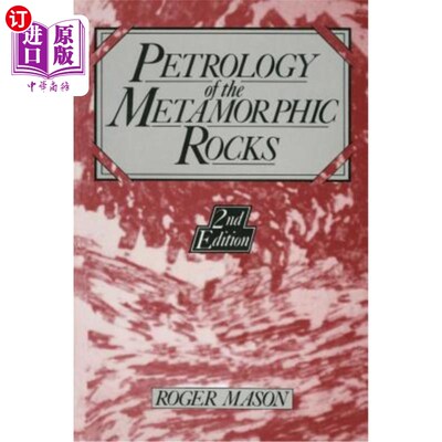 海外直订Petrology of the Metamorphic Rocks 变质岩岩石学
