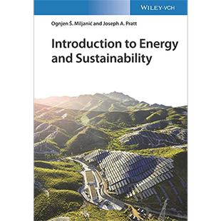 预售 能源与可持续发展导论 Introduction To Energy And Sustainability 英文原版 Ognjen Miljanic 化学工业【中商原版】