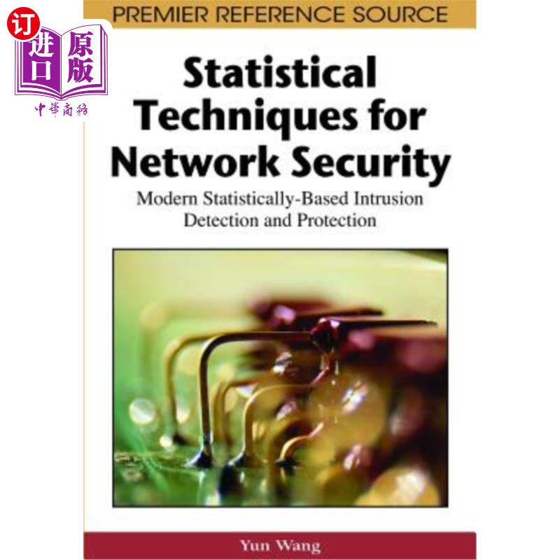 海外直订Statistical Techniques for Network Security: Modern Statistically-Based Intrusio 安全的统计技术：基于统