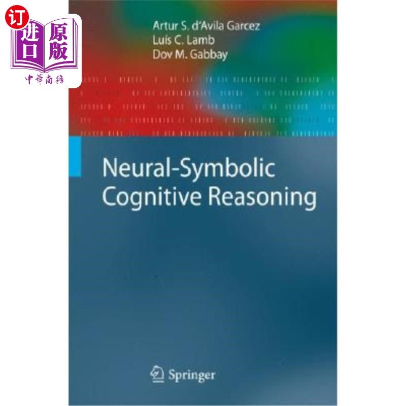 海外直订Neural-Symbolic Cognitive Reasoning 神经符号认知推理