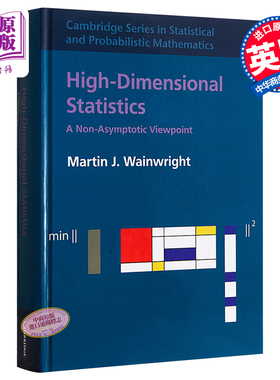 High-Dimensional Statistics 英文原版 高维统计 非渐近视角 统计和概率数学 剑桥大学出版社 Martin J Wainwright【中商原?