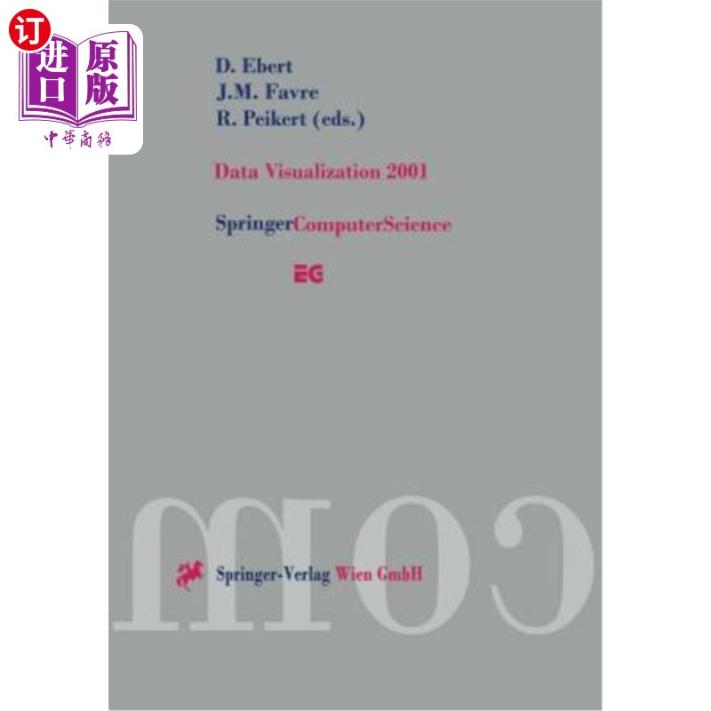 海外直订Data Visualization 2001: Proceedings of the Joint Eurographics -- IEEE Tcvg Symp 2001年数据可视化：2001