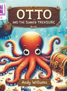 海外直订Otto and the Sunken Treasure 奥托和沉没的宝藏