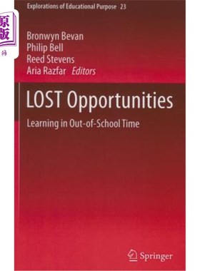 海外直订LOST Opportunities: Learning in Out-Of-School Time 失去的机会:在校外时间学习