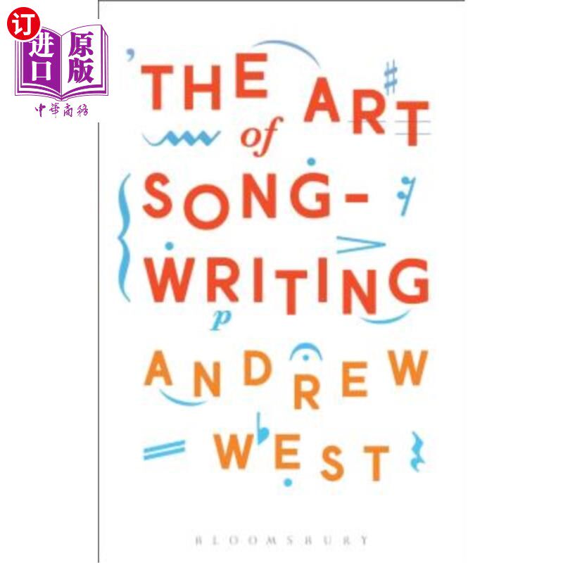 海外直订The Art of Songwriting 歌曲创作的艺术