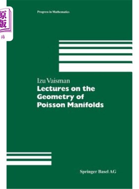 海外直订Lectures on the Geometry of Poisson Manifolds 关于泊松流形几何的讲座